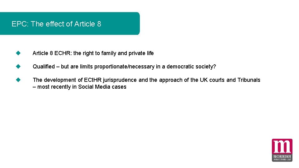 EPC: The effect of Article 8 ECHR: the right to family and private life