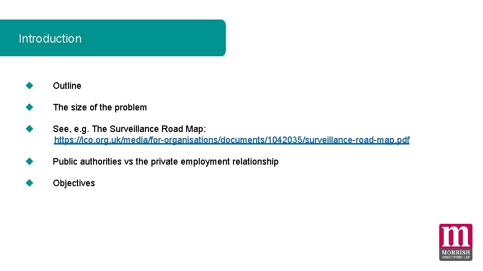 Introduction Outline The size of the problem See, e. g. The Surveillance Road Map: