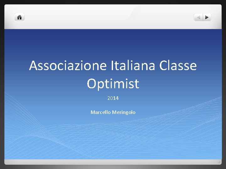 Associazione Italiana Classe Optimist 2014 Marcello Meringolo 