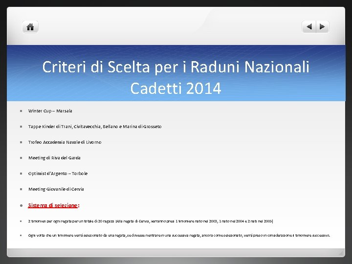 Criteri di Scelta per i Raduni Nazionali Cadetti 2014 l Winter Cup – Marsala