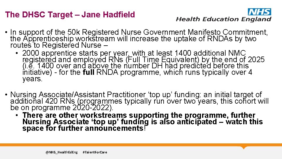 The DHSC Target – Jane Hadfield • In support of the 50 k Registered