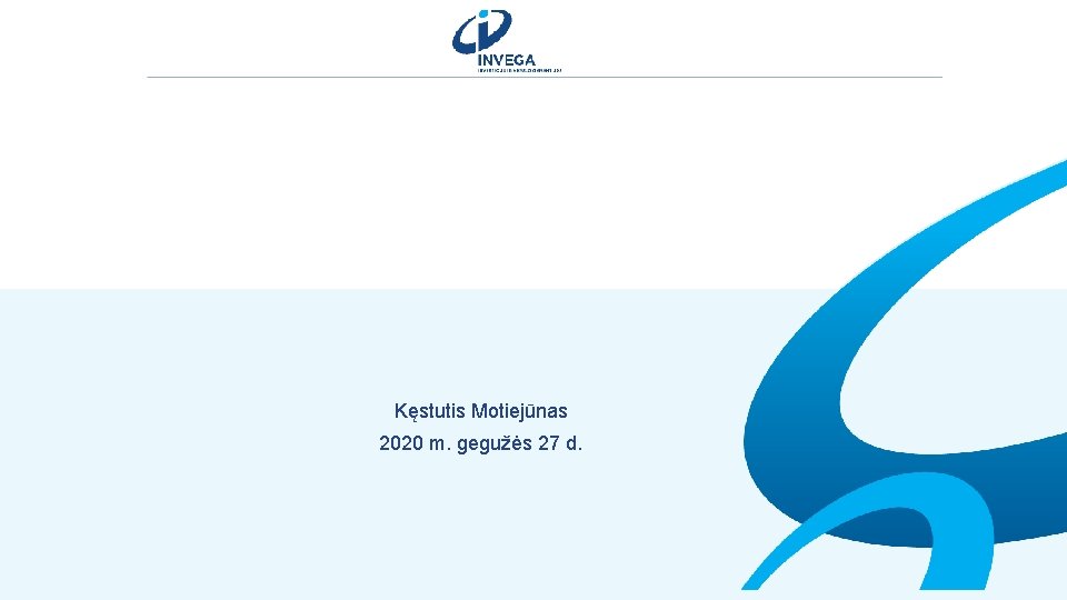 Kęstutis Motiejūnas 2020 m. gegužės 27 d. 