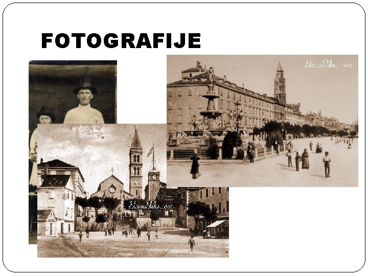 FOTOGRAFIJE 