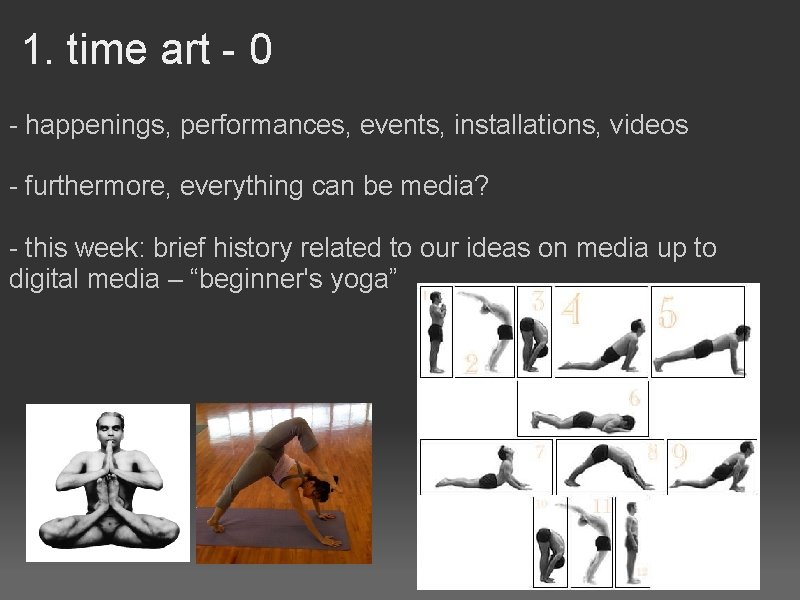Introduction 1 brief history 1 Time Art 2