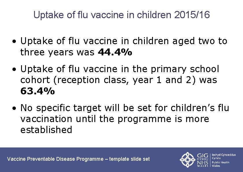 Uptake of flu vaccine in children 2015/16 • Uptake of flu vaccine in children