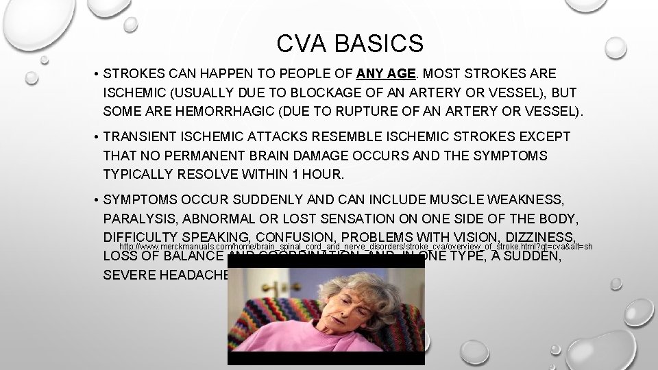 CVA BASICS • STROKES CAN HAPPEN TO PEOPLE OF ANY AGE. MOST STROKES ARE