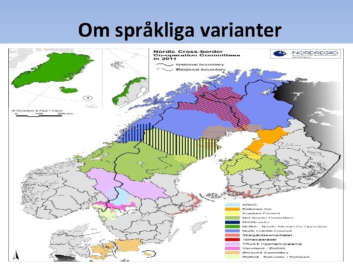 Om språkliga varianter Om språkliga varianter