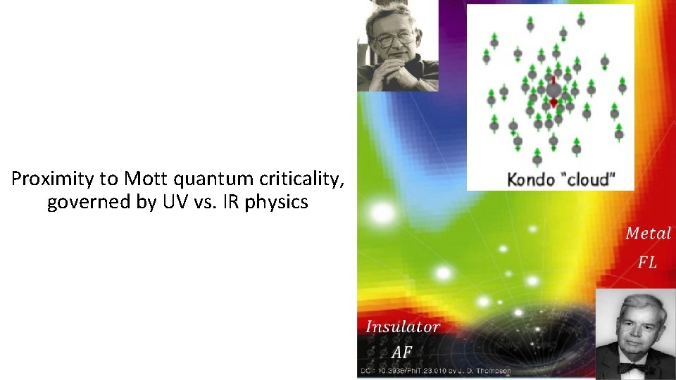 Proximity to Mott quantum criticality, governed by UV vs. IR physics 