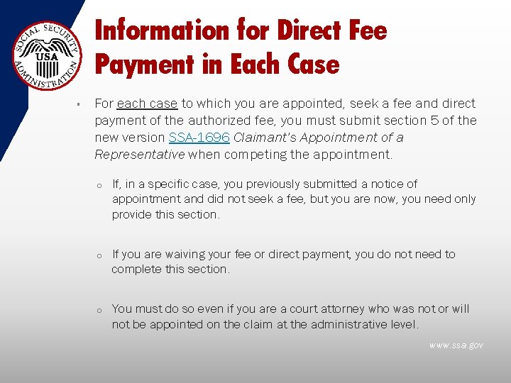 Information for Direct Fee Payment in Each Case § For each case to which