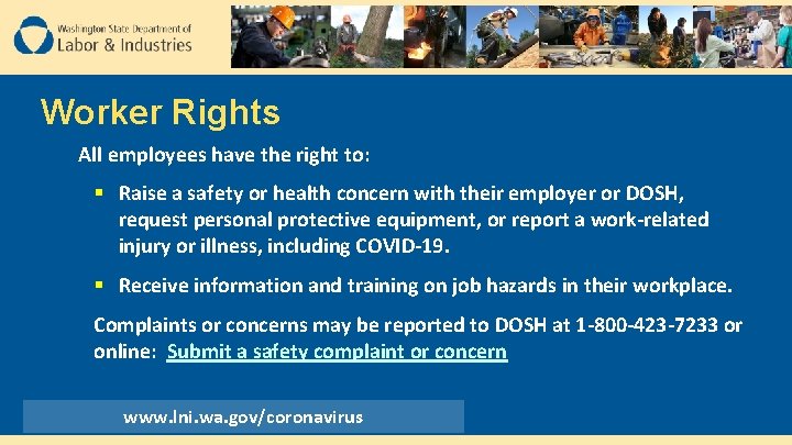 Worker Rights All employees have the right to: § Raise a safety or health Worker Rights All employees have the right to: § Raise a safety or health