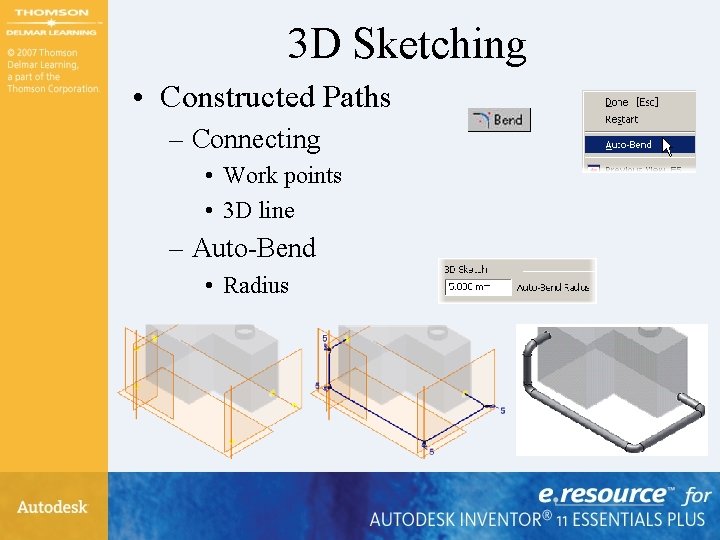 3 D Sketching • Constructed Paths – Connecting • Work points • 3 D 3 D Sketching • Constructed Paths – Connecting • Work points • 3 D