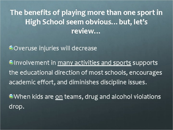 The benefits of playing more than one sport in High School seem obvious…but, let’s