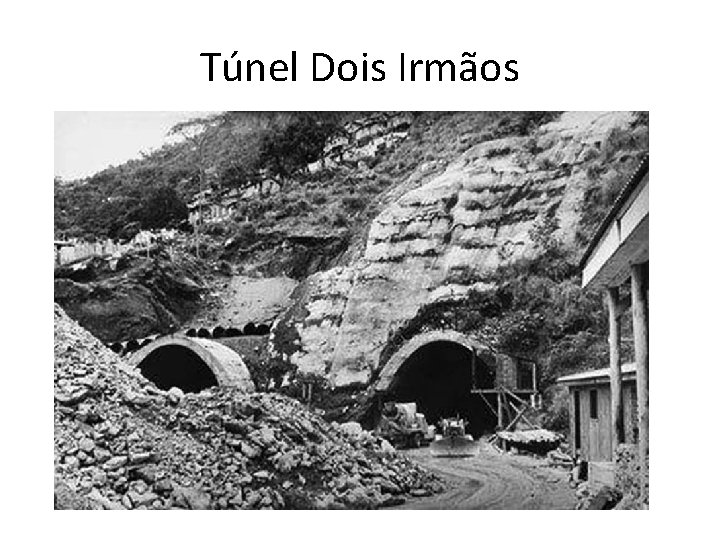 Túnel Dois Irmãos 