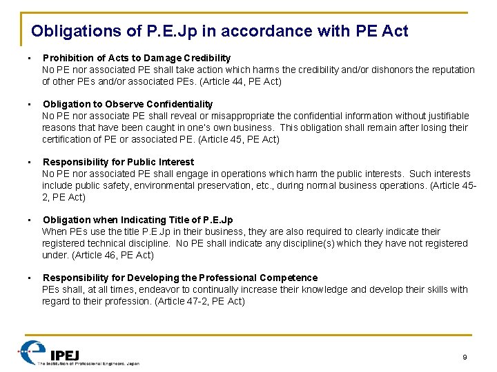 Obligations of P. E. Jp in accordance with PE Act • • • Prohibition