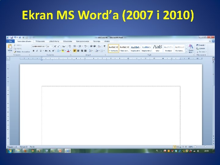 Ekran MS Word’a (2007 i 2010) 