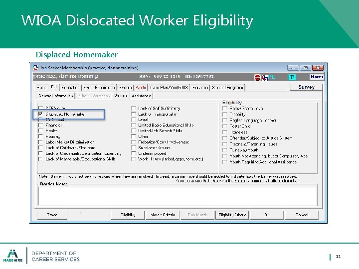 WIOA Dislocated Worker Eligibility Displaced Homemaker 11 