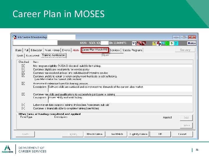 Career Plan in MOSES 31 