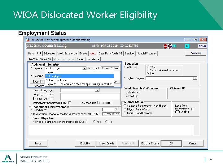 WIOA Dislocated Worker Eligibility Employment Status 9 