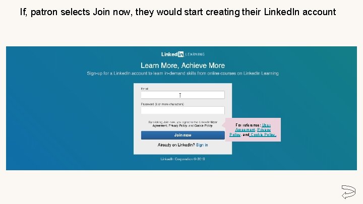 If, patron selects Join now, they would start creating their Linked. In account For