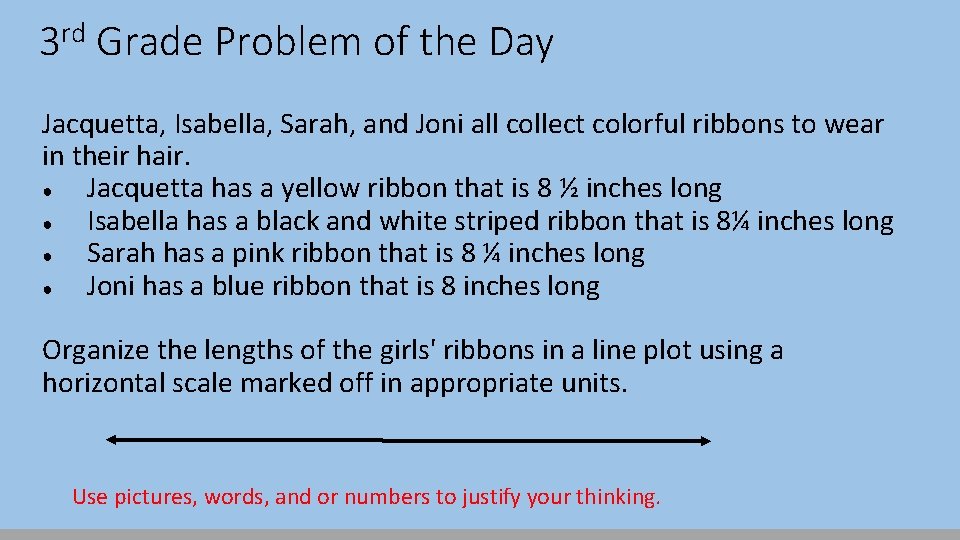3 rd Grade Problem of the Day Jacquetta, Isabella, Sarah, and Joni all collect