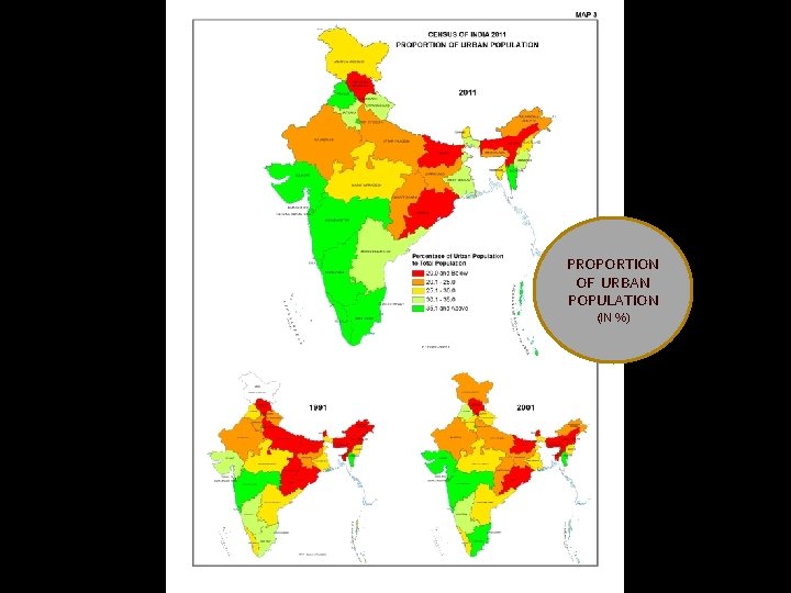 PROPORTION OF URBAN POPULATION (IN %) 