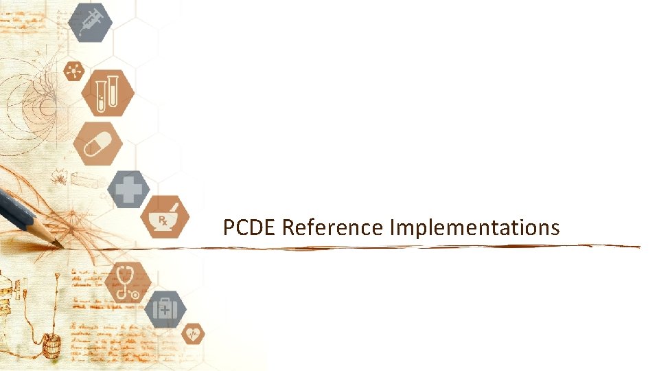 PCDE Reference Implementations 