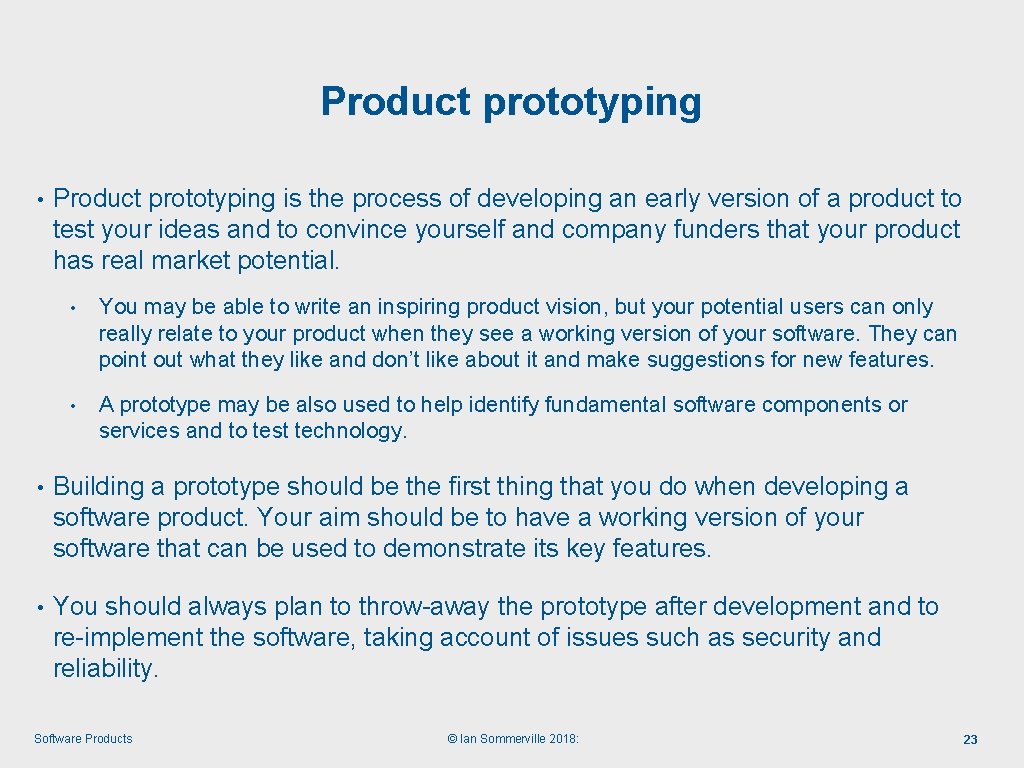 Product prototyping • Product prototyping is the process of developing an early version of