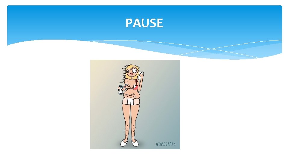 PAUSE 