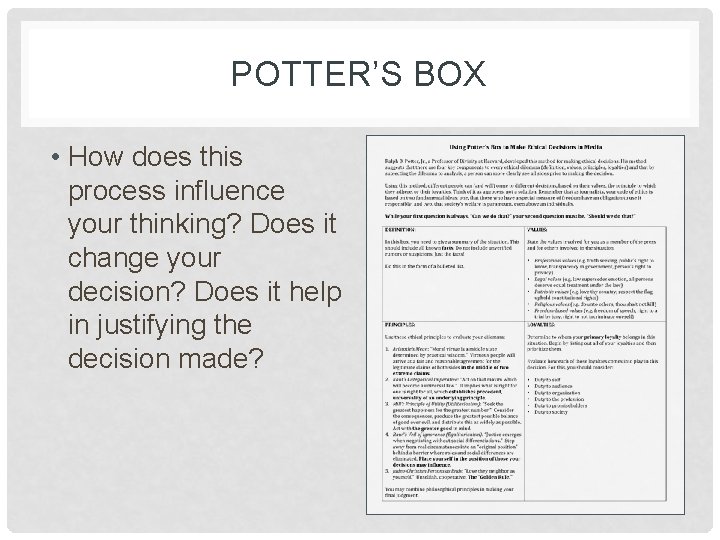 POTTER’S BOX • How does this process influence your thinking? Does it change your