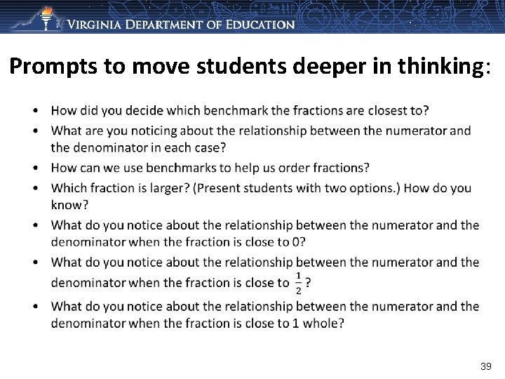 Prompts to move students deeper in thinking: • 39 