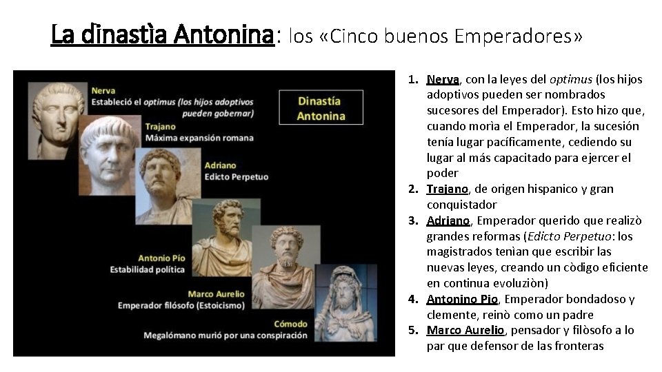 La dinastìa Antonina: los «Cinco buenos Emperadores» 1. Nerva, con la leyes del optimus