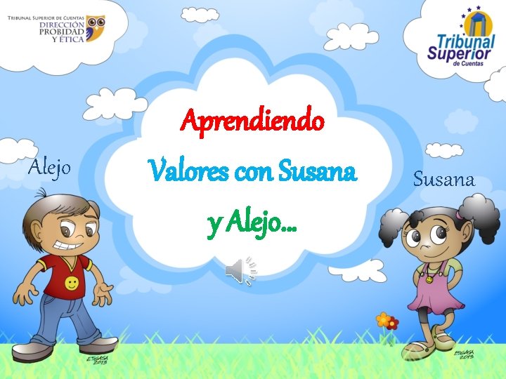 Aprendiendo Valores con Susana y Alejo… Sus Alejo Susana 