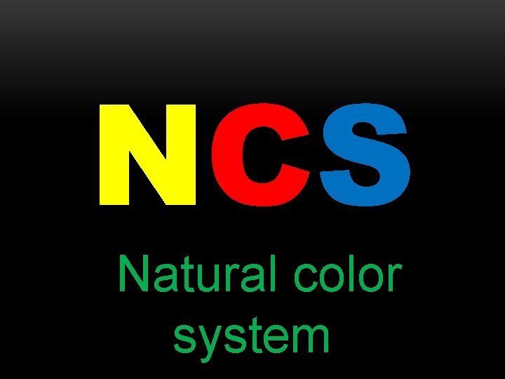 NCS Natural color system 