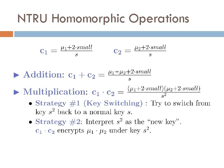 NTRU Homomorphic Operations 