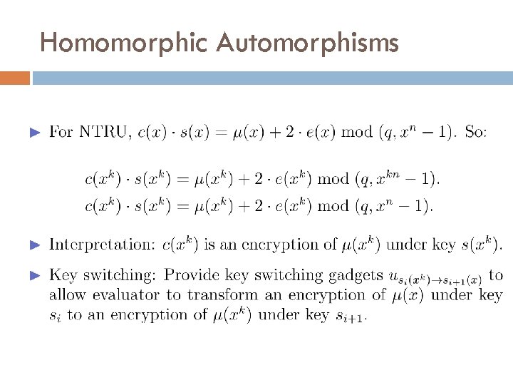Homomorphic Automorphisms 