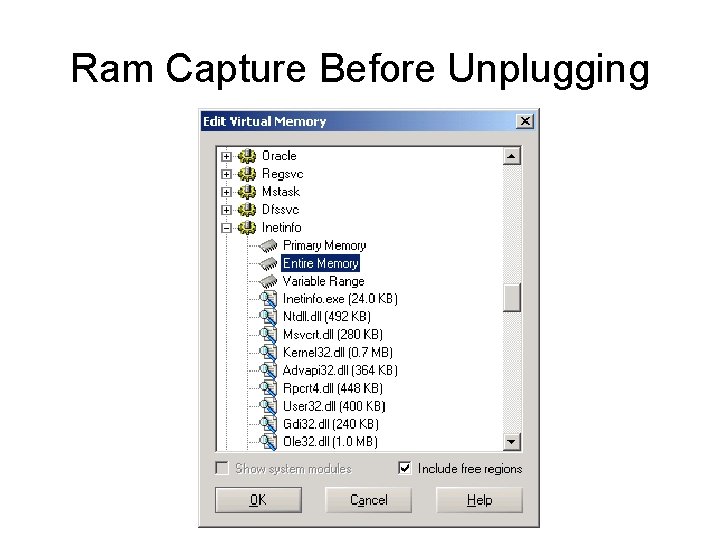 Ram Capture Before Unplugging 