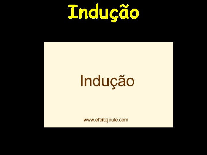 Indução 