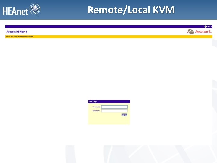 Remote/Local KVM 