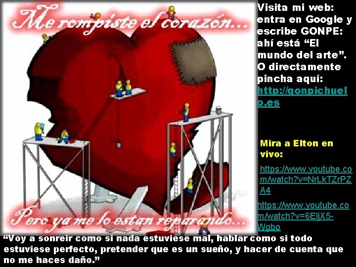 Visita mi web: entra en Google y escribe GONPE: ahí está “El mundo del