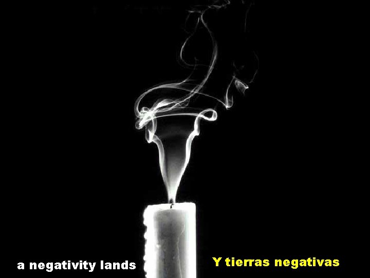 a negativity lands Y tierras negativas 