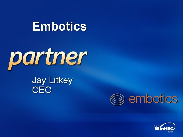 Embotics Jay Litkey CEO 