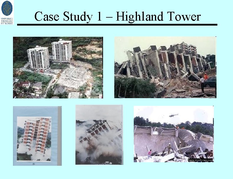 Case Study 1 – Highland Tower Engineers in Society 