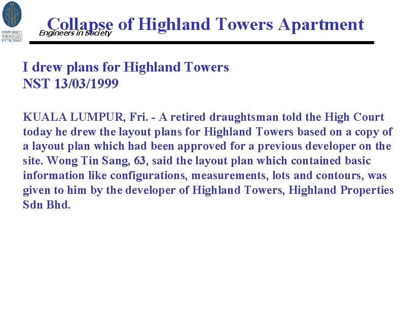 Collapse of Highland Towers Apartment Engineers in Society I drew plans for Highland Towers