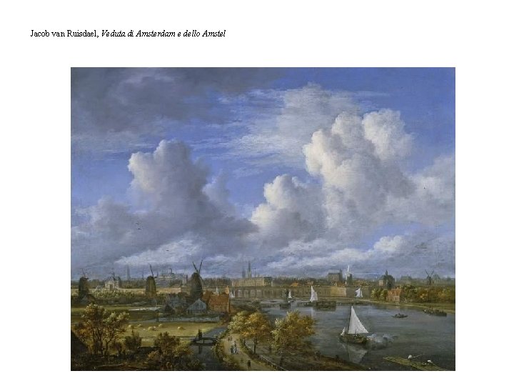 Jacob van Ruisdael, Veduta di Amsterdam e dello Amstel 