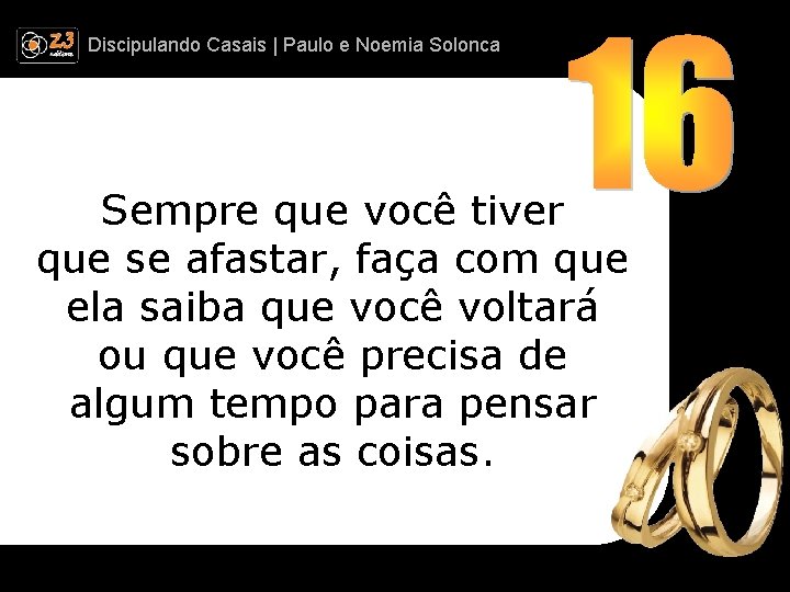 Discipulando | Paulo e Discipulando Casais | Paulo. Casais e Noemia Solonca Sempre que