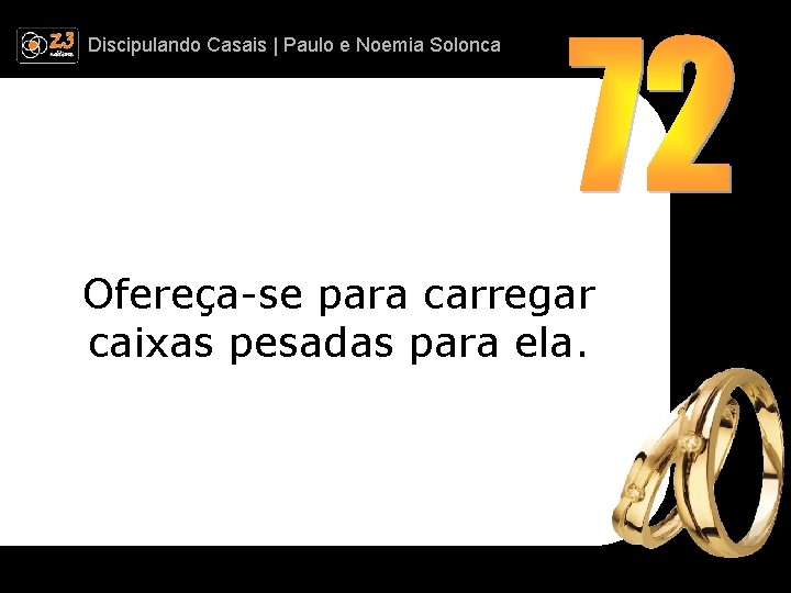 Discipulando | Paulo e Discipulando Casais | Paulo. Casais e Noemia Solonca Ofereça-se para