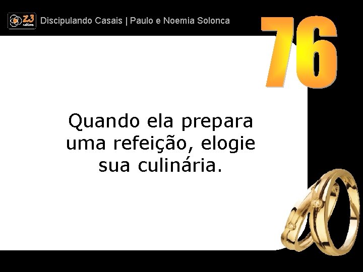 Discipulando | Paulo e Discipulando Casais | Paulo. Casais e Noemia Solonca Quando ela