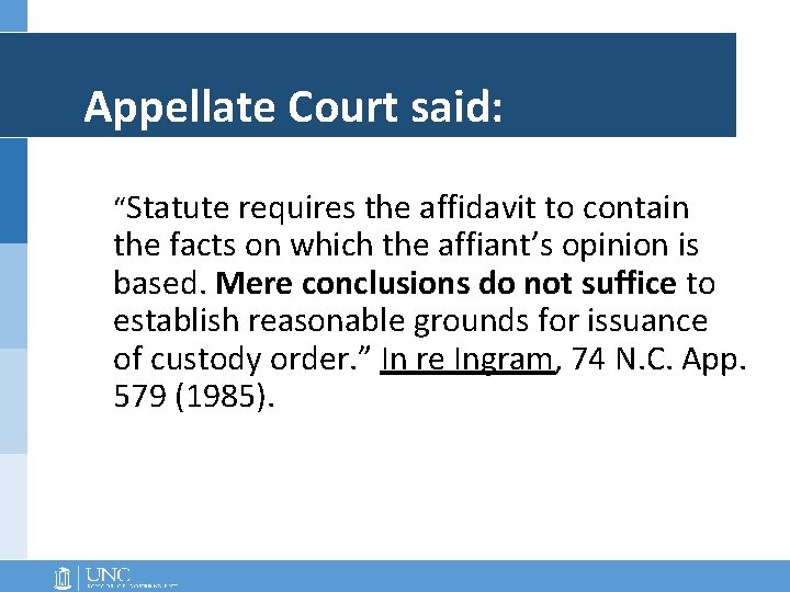 Appellate Court said: “Statute requires the affidavit to contain the facts on which the Appellate Court said: “Statute requires the affidavit to contain the facts on which the