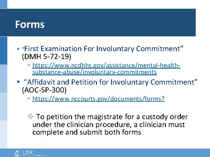 Forms § “First Examination For Involuntary Commitment” (DMH 5 -72 -19) § https: //www. Forms § “First Examination For Involuntary Commitment” (DMH 5 -72 -19) § https: //www.