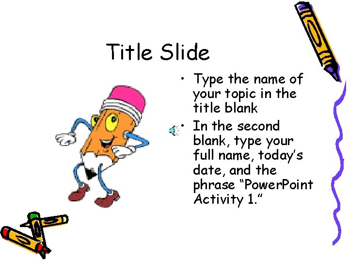 Title Slide • Type the name of your topic in the title blank • Title Slide • Type the name of your topic in the title blank •